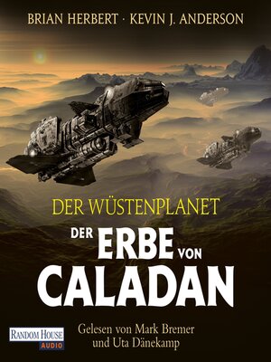 cover image of Der Wüstenplanet – Der Erbe von Caladan